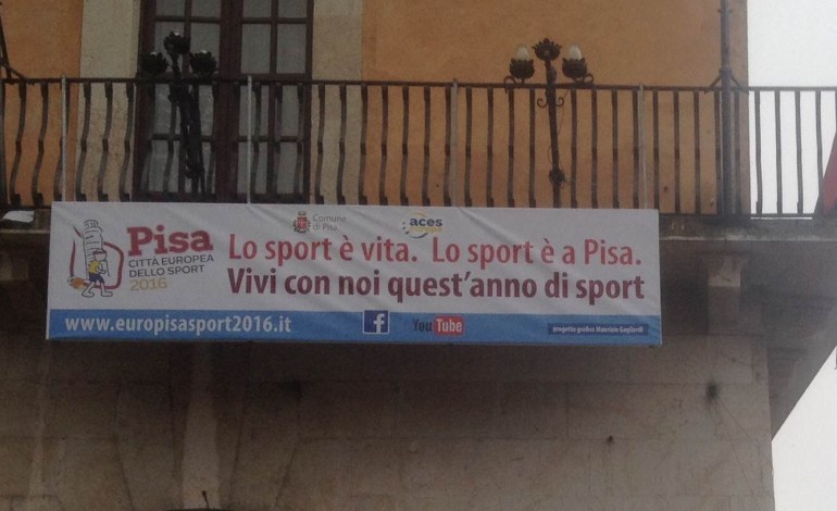 Pisa città europea dello sport 2016: lo striscione su Palazzo Gambacorti