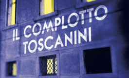 Ispirato a una storia vera il libro di Filippo Iannarone "IL COMPLOTTO TOSCANINI"