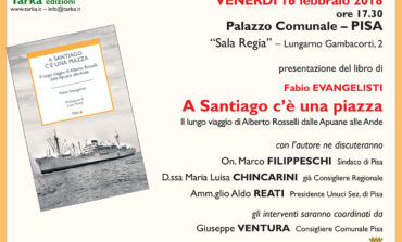 Pisa, presentazione del libro di Fabio Evangelisti "A SANTIAGO C’È UNA PIAZZA"