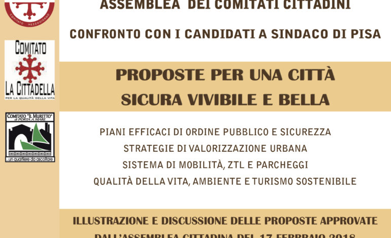 Elezioni Pisa, il Coordinamento dei Comitati cittadini invita i candidati sindaci ad un confronto pubblico