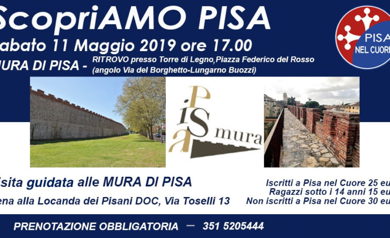 Visita alle Mura pisane organizzata da “Pisa nel Cuore”