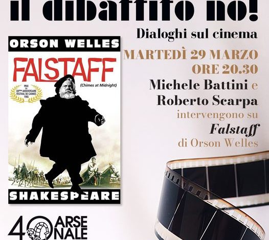 ﻿Per “Il Dibattito no!” all’Arsenale Michele Battini e Roberto Scarpa introducono “Falstaff”