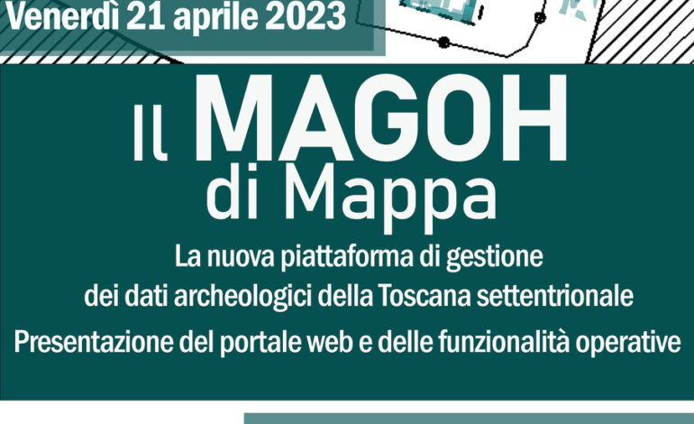 Pronto MAGOH, il nuovo applicativo di gestione dei dati archeologici del nord della Toscana