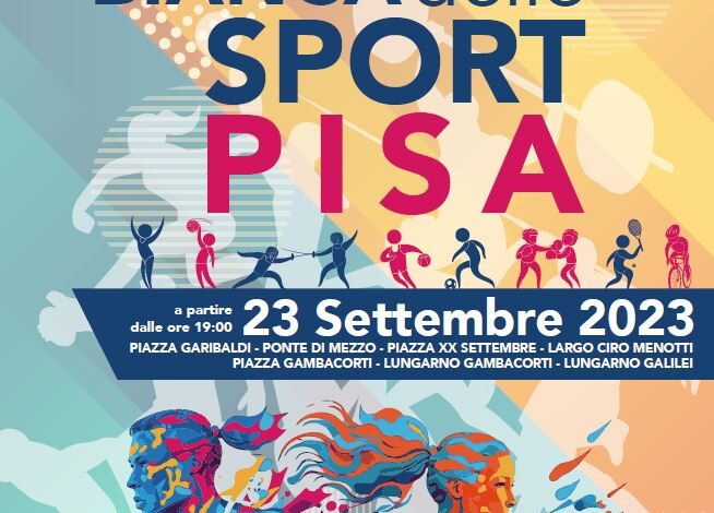 ﻿Sport, sabato 23 settembre la Notte bianca dello sport pisano