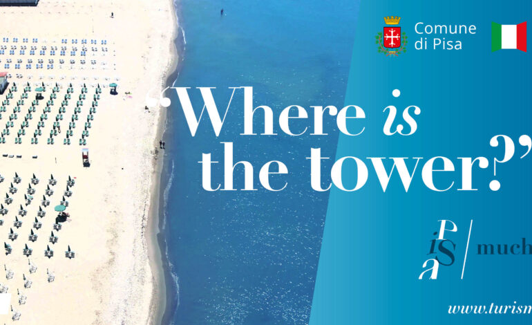 Turismo, parte la campagna di promozione “Where is the tower?”